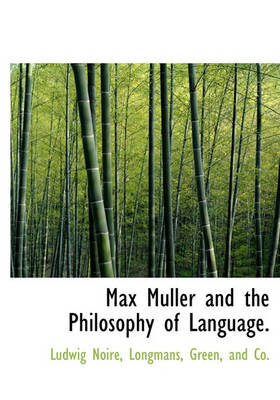 Book cover for Max Muller and the Philosophy of Language.