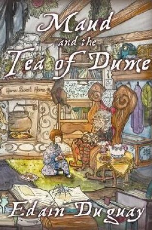 Cover of Maud and the Tea of Dume