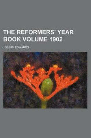 Cover of The Reformers' Year Book Volume 1902