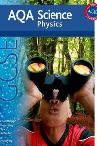 Cover of AQA Science GCSE Physics (2011 specification)