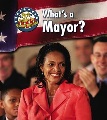 Cover of What's a Mayor?
