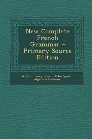 Cover of New Complete French Grammar