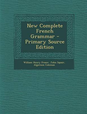 Book cover for New Complete French Grammar