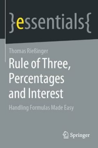 Cover of Rule of Three, Percentages and Interest