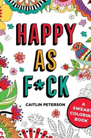 Cover of Happy as F*ck