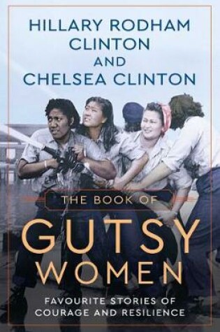 Cover of The Book of Gutsy Women