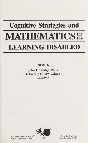 Book cover for Cognitive Strategies and Mathematics for the Learning Disabled