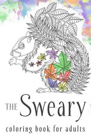 Cover of Sweary Coloring Book