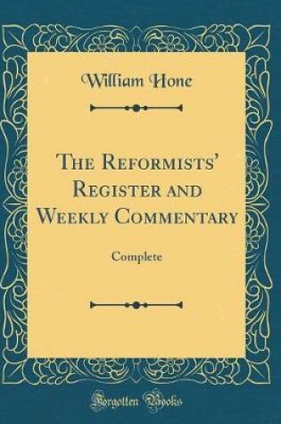 Cover of The Reformists' Register and Weekly Commentary