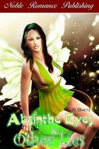 Cover of Absinthe Eyes and Other Lies