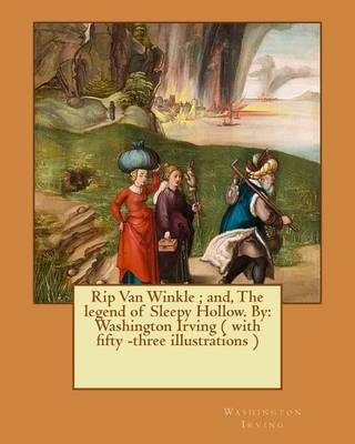 Book cover for Rip Van Winkle; and, The legend of Sleepy Hollow. By