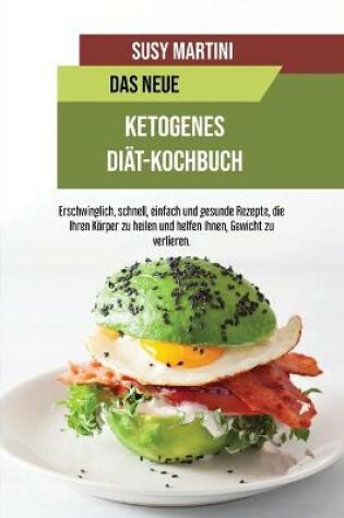 Cover of Das Neue Ketogene Diat-Kochbuch