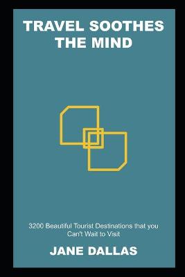 Book cover for Travel Soothes the Mind