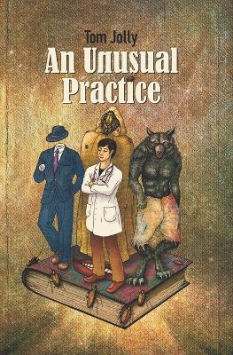 Book cover for An Unusual Practice