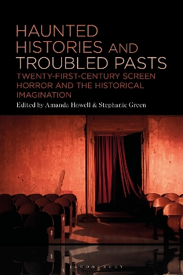 Cover of Haunted Histories and Troubled Pasts