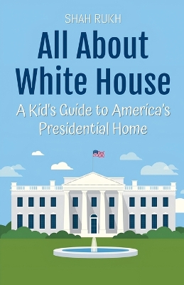 Book cover for All About White House