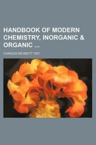 Cover of Handbook of Modern Chemistry, Inorganic & Organic