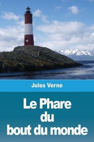 Cover of Le Phare du bout du monde