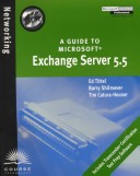 Book cover for MCSE Guide to Exchange Server 5.5