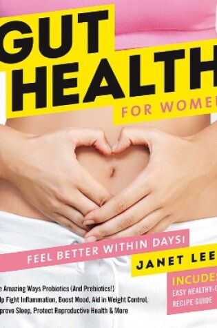 Cover of Gut Health For Women