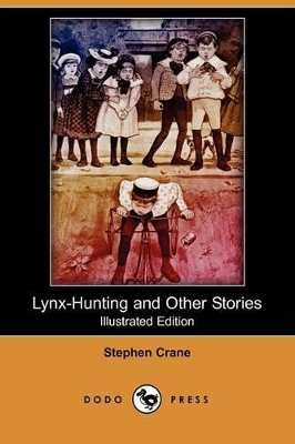 Book cover for Lynx-Hunting and Other Stories(Dodo Press)