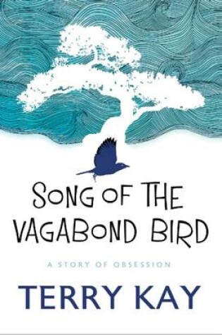Cover of Song of the Vagabond Bird