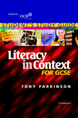 Cover of Literacy in Context for GCSE Student's Study Guide