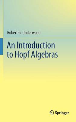 Book cover for An Introduction to Hopf Algebras