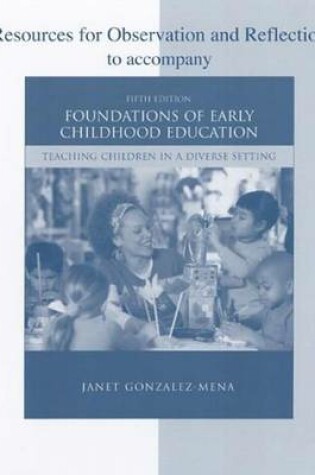 Cover of Foundations of Early Childhood Education: Teaching Children in a Diverse Setting