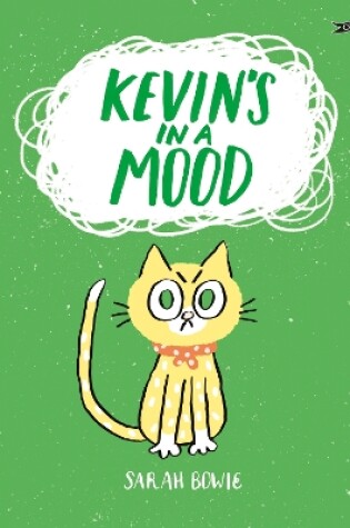 Cover of Kevin's In a Mood