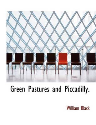 Book cover for Green Pastures and Piccadilly.