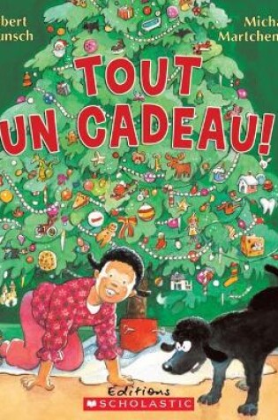 Cover of Tout Un Cadeau!