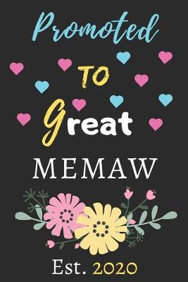 Book cover for Promoted To Great Memaw est.2020