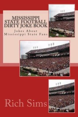 Cover of Mississippi State Football Dirty Joke Book