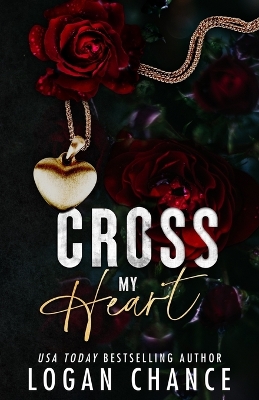 Book cover for Cross My Heart (Discreet Cover Edition)