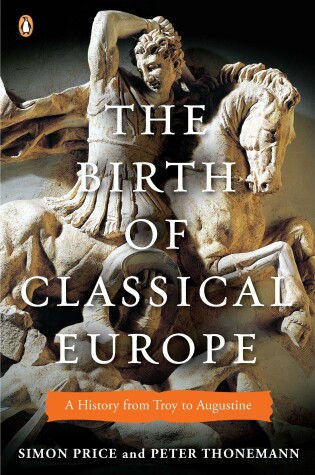 Cover of The Birth of Classical Europe
