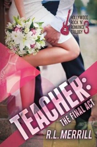 Cover of Teacher The Final Act