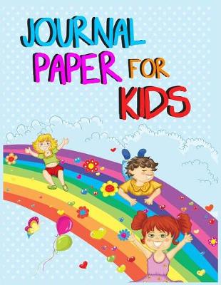 Book cover for Journal Paper For Kids