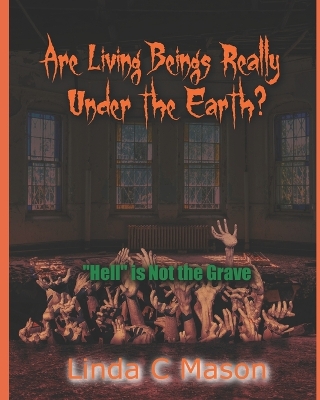 Book cover for Are Living Beings Really Under the Earth?