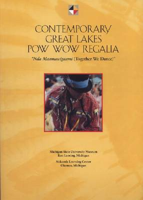 Book cover for Contemporary Great Lakes POW Wow Regalia