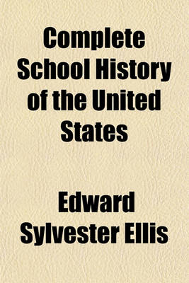 Book cover for Complete School History of the United States