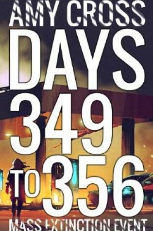 Cover of Days 349 to 356