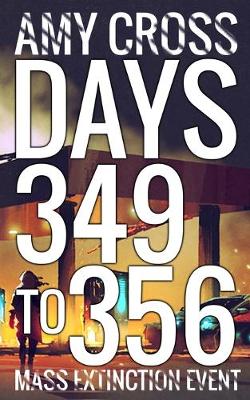 Book cover for Days 349 to 356