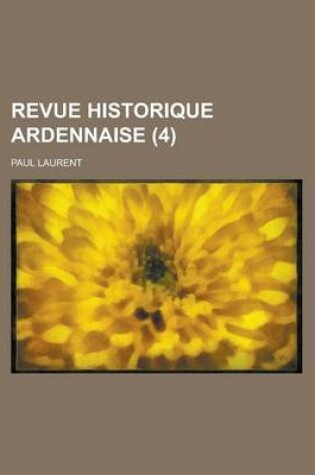 Cover of Revue Historique Ardennaise (4)