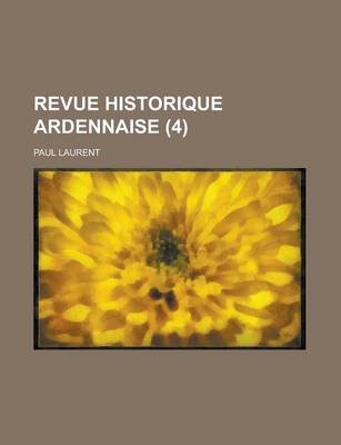 Book cover for Revue Historique Ardennaise (4)