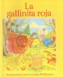 Book cover for La Gallinita Roja (Little Red Hen)