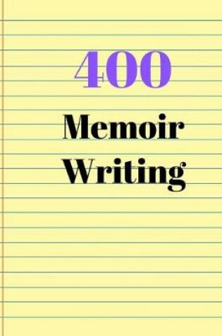 Cover of 400 Memoir Writing