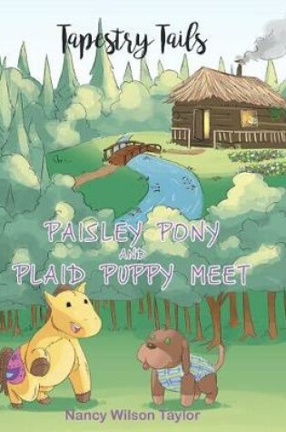 Cover of Paisley Pony and Plaid Puppy Meet