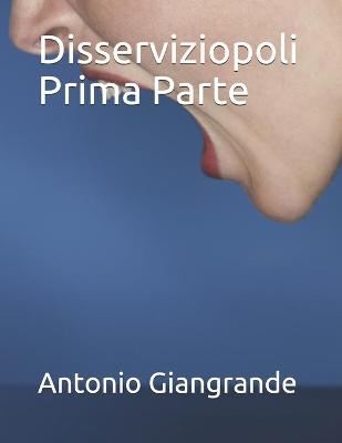 Cover of Disserviziopoli Prima Parte