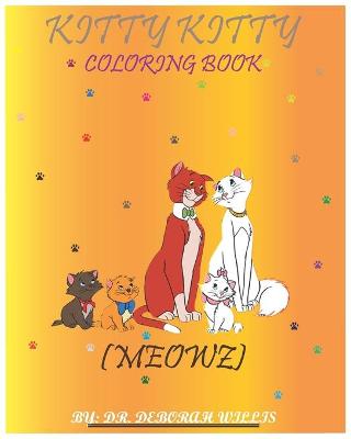 Book cover for Kitty Kitty Coloring Book